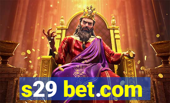 s29 bet.com